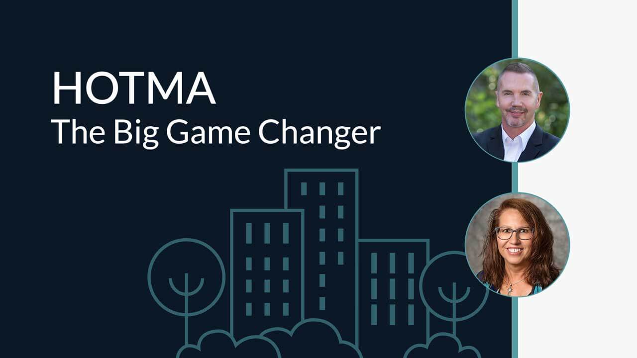 HOTMA — The Big Game Changer RealPage